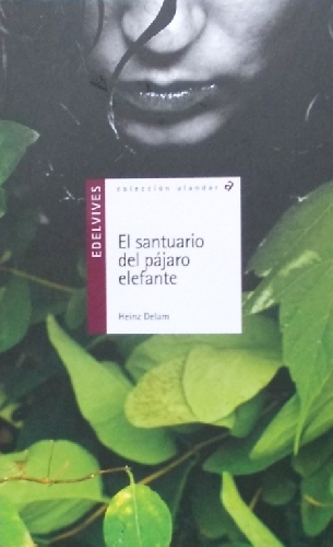 El santuario del pájaro elefante