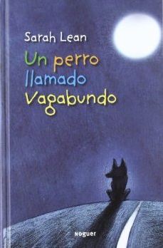 Un perro llamado Vagabundo