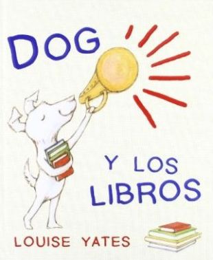 Dog y los libros