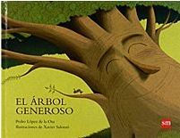 La invisible brisa y El árbol generoso