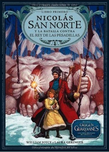 Nicolás San Norte y la batalla contra el rey de las pesadillas y Conejo de Pascua y su ejército en el centro de la Tierra