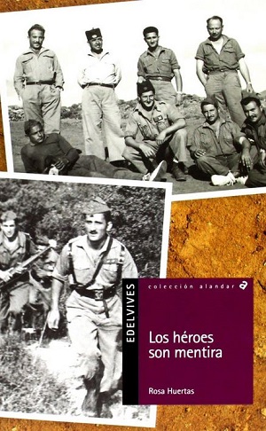 Los héroes son mentira