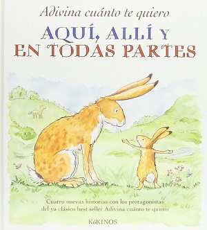 Aquí, allí y en todas partes