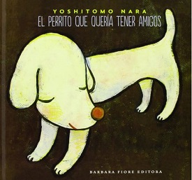 El perrito que quería tener amigos