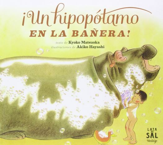 Un hipopótamo en la bañera y Es hora de salir