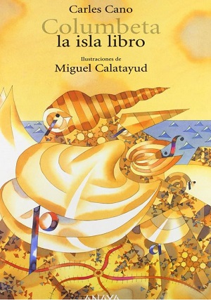 Columbeta: la isla libro