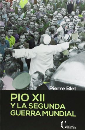 Pío XII y la Segunda Guerra Mundial