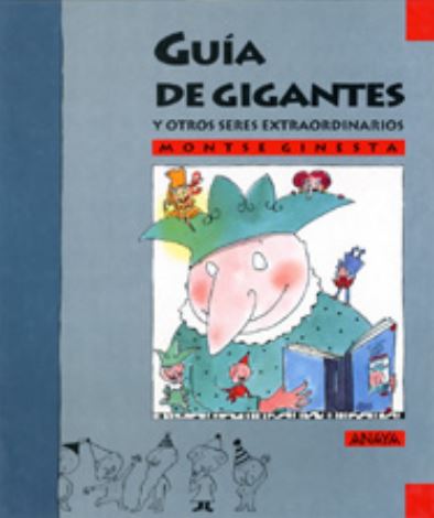 Guía de gigantes y otros seres extraordinarios