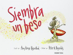 Siembra un beso