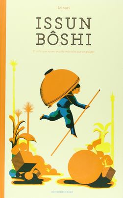 Issun Bôshi. El niño que no era más alto que un pulgar