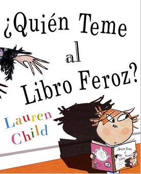 ¿Quién teme al libro feroz?