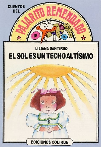 El sol es un techo altísimo
