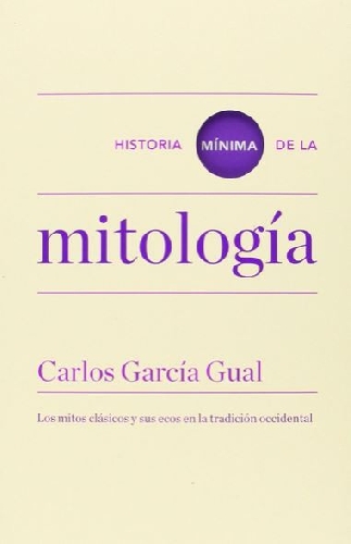 Historia mínima de la mitología