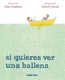 Si quieres ver una ballena