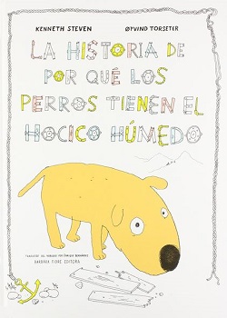 La historia de por qué los perros tienen el hocico húmedo