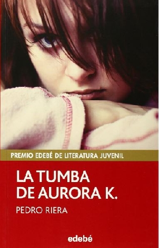 La tumba de Aurora K