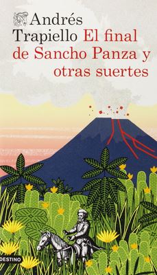 El final de Sancho Panza y otras suertes