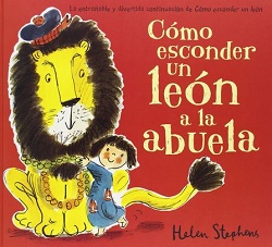 Cómo esconder un león a la abuela