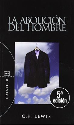 La abolición del hombre