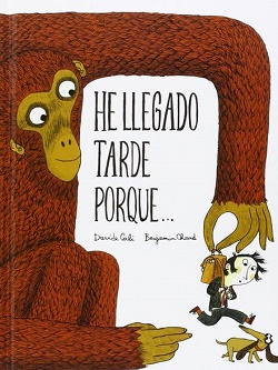 He llegado tarde porque…