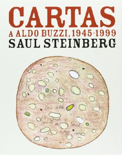 Cartas a Aldo Buzzi, de Saul Steinberg