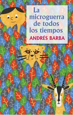 La microguerra de todos los tiempos