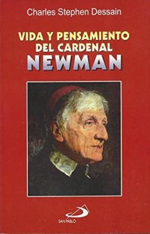 Vida y pensamiento del cardenal Newman