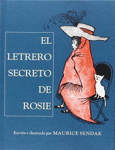 Recuerdos de Sendak sobre El letrero secreto de Rosie