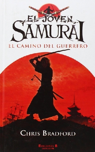 El joven Samurai: El camino del guerrero
