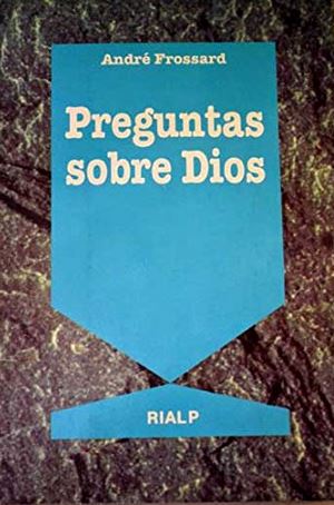 Preguntas sobre Dios