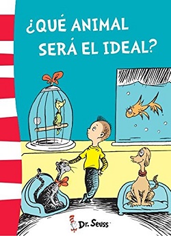 ¿Qué animal será el ideal?