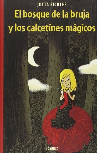 El bosque de la bruja y los calcetines mágicos
