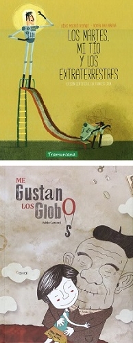 Los martes, mi tío y los extraterrestres y Me gustan los globos