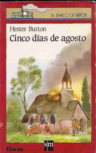 Cinco días de agosto