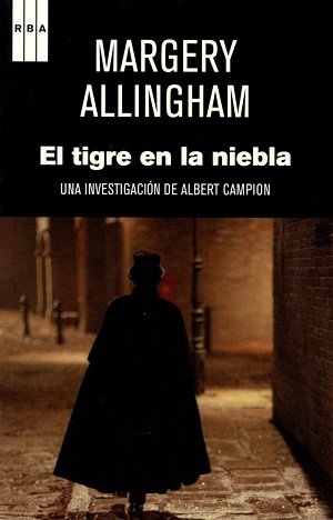 El signo del miedo y El tigre en la niebla