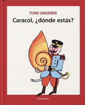 Caracol, ¿dónde estás?