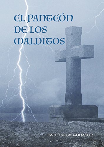 El panteón de los malditos