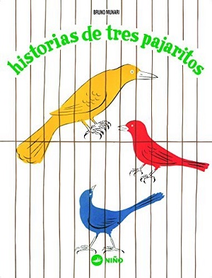 Nunca contentos y otros álbumes de Bruno Munari