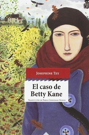 El caso de Betty Kane