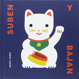 Opuestos y Suben y bajan