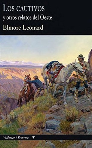 Los cautivos y otros relatos del Oeste
