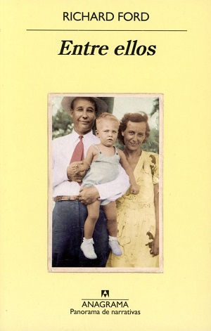 Entre ellos: recuerdos de mis padres