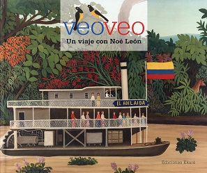 Veo, veo. Un viaje con Noé León