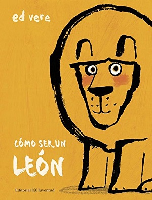 Como ser un león