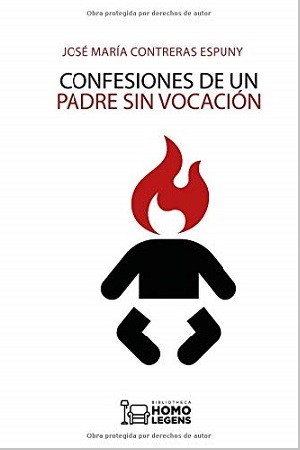 Confesiones de un padre sin vocación