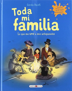 Toda mi familia: lo que me une a mis antepasados
