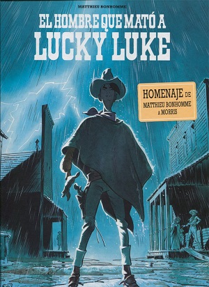 El hombre que mató a Lucky Luke