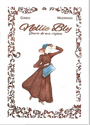 Nelly Bly y Ochenta días: la gran carrera de Elizabeth Bisland y Nelly Bly